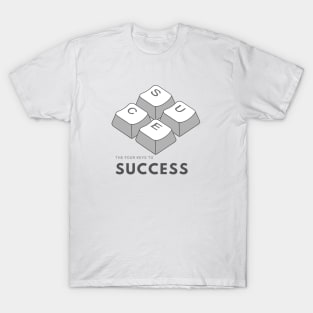 The Four keys to success T-Shirt